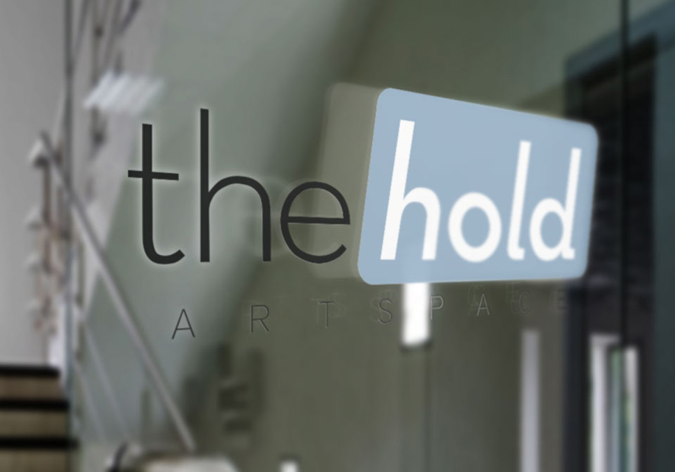 Graphic design, The Hold Artspace door signage by Maya Walker